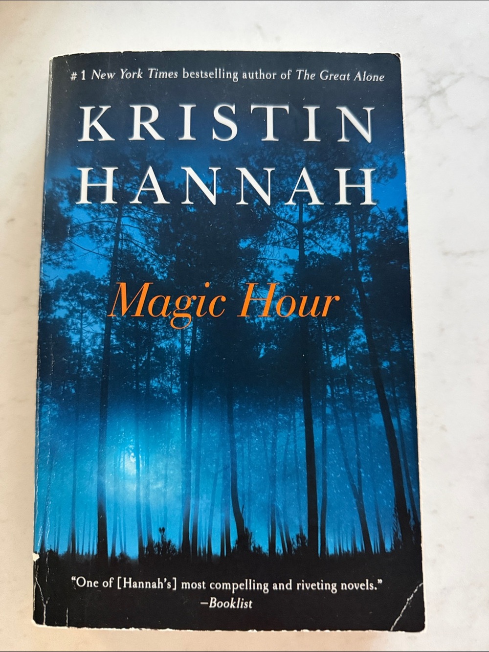 Kristin Hannah "Magic Hour" Paperback Novel - Blue Forest Cover